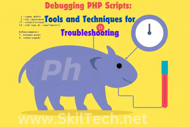 www.SkilTech.net-Debugging-PHP-Scripts-Tools-and-Techniques-for-Troubleshooting